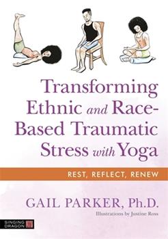 Restorative Yoga for Ethnic and Race-Based Stress and Trauma Success Active